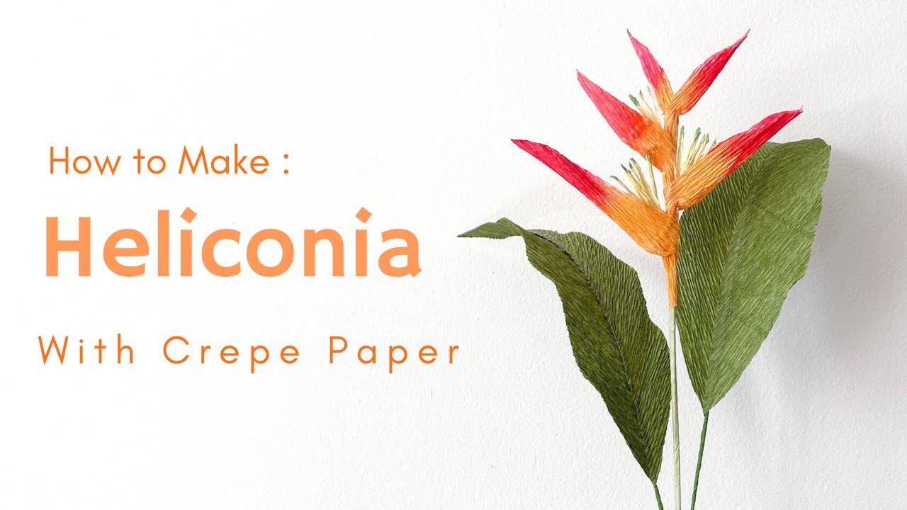 *FREE HELICONIA FLOWER TEMPLATE* to celebrate 100 SUBSCRIBERS |Make tropical flower with crepe paper