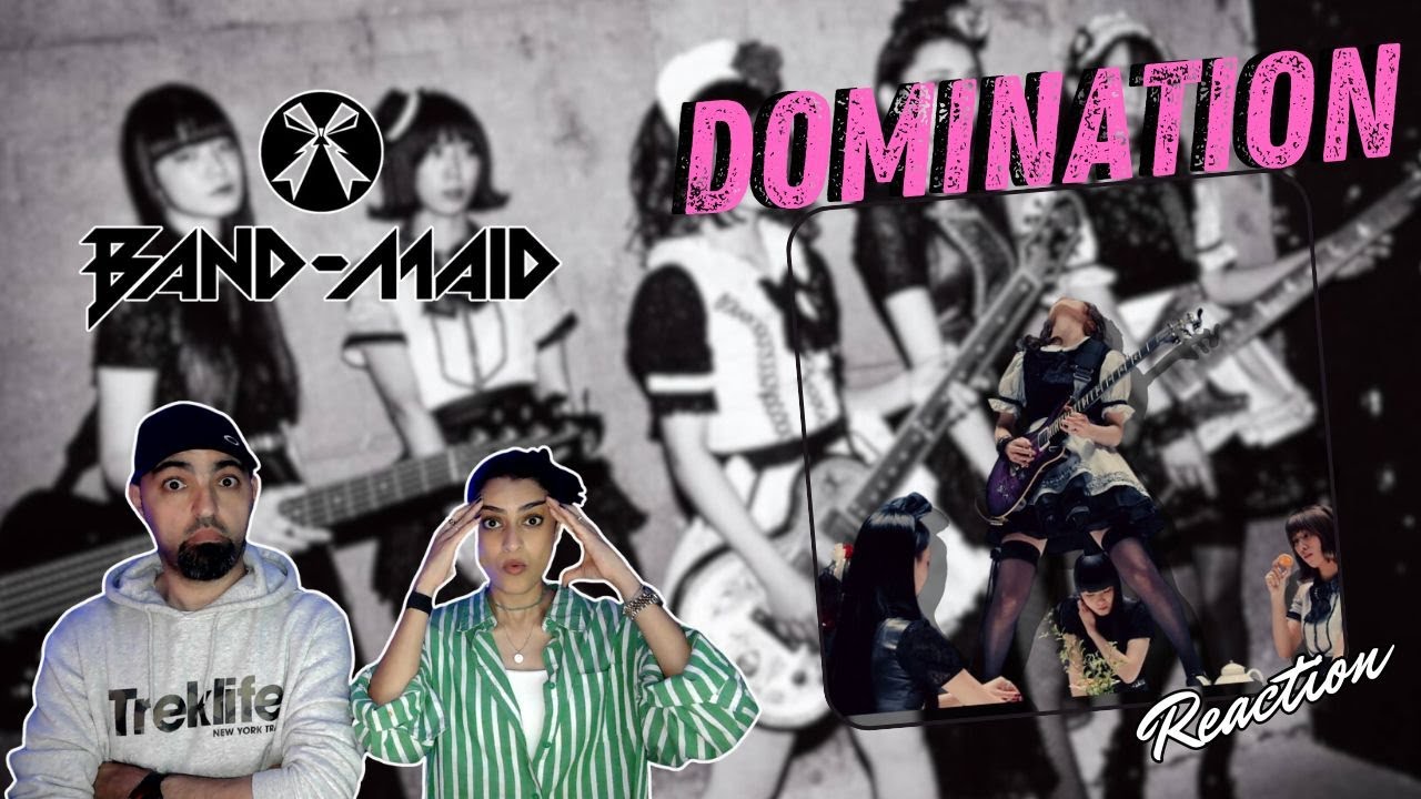 BAND-MAID - Domination | REACTION | WHO TF IS BANDMAID? AND WHY HAVEN'T WE HEARD THEM BEFORE?!🔥🔥