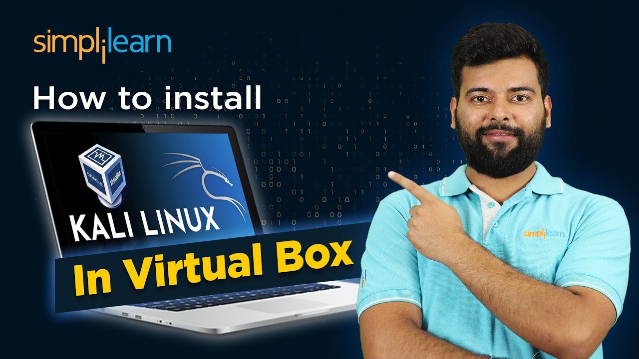 How To Install Kali Linux In Virtual Box 2026 | How To install Kali Linux 2026 | Simplilearn