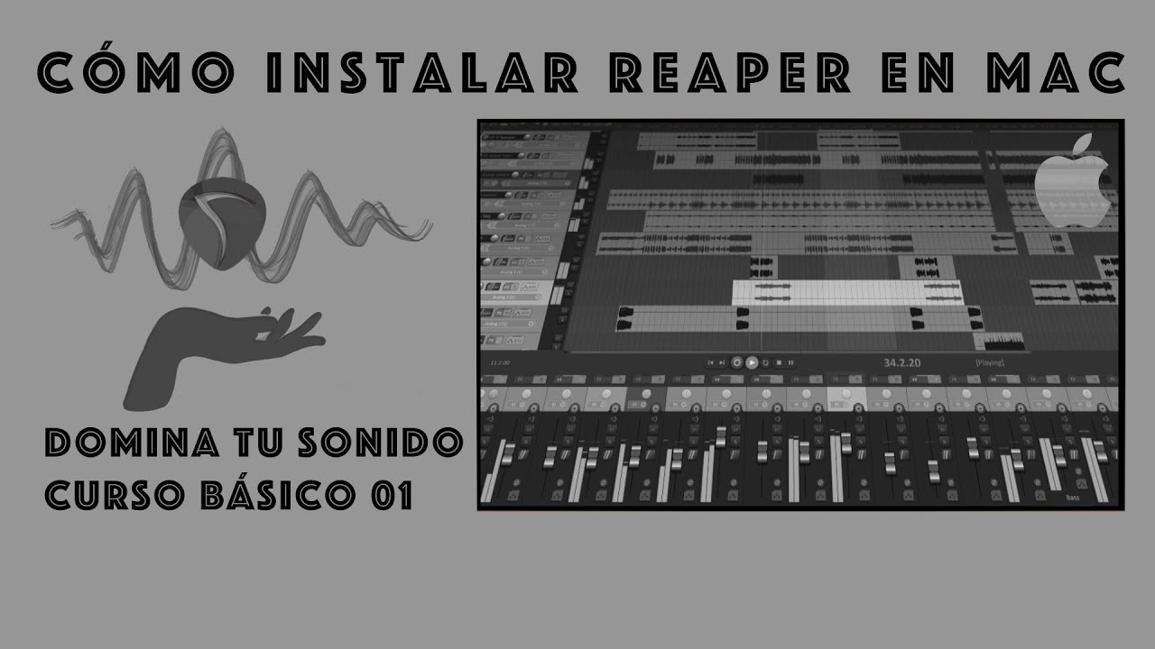 Domina tu sonido - 01 - Cómo instalar REAPER (en Mac)