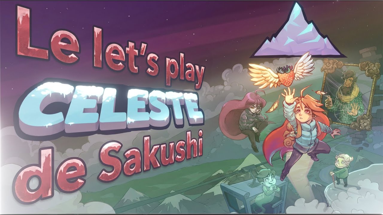 Une montagne très haute - Celeste #1