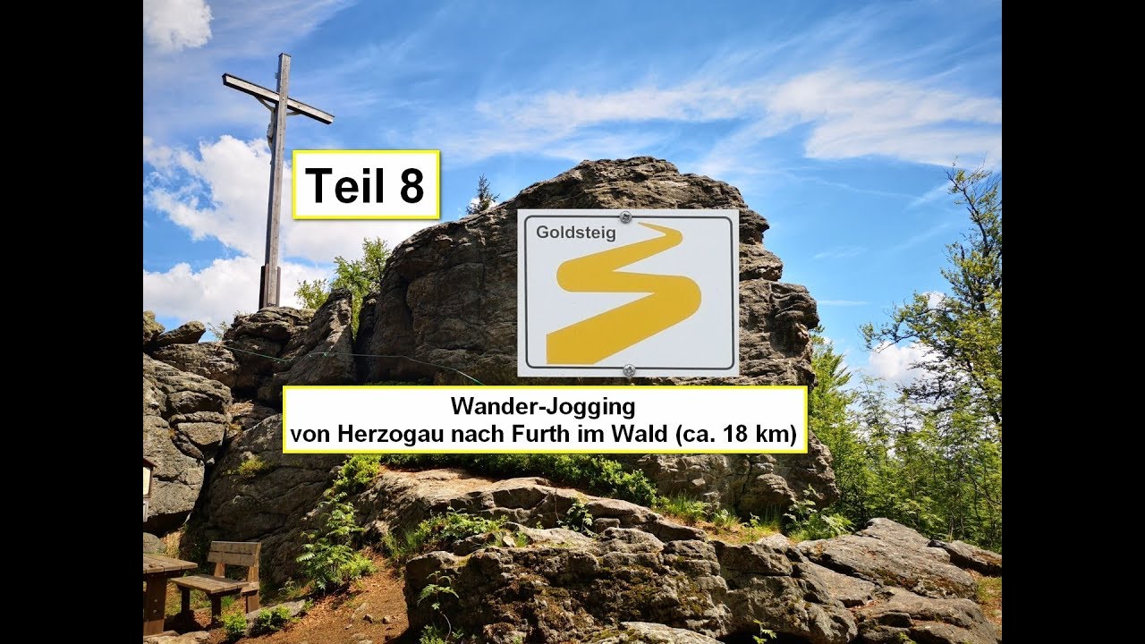 Goldsteig (8): Von Herzogau bei Waldmünchen über Althütte und Voithenberg nach Furth im Wald