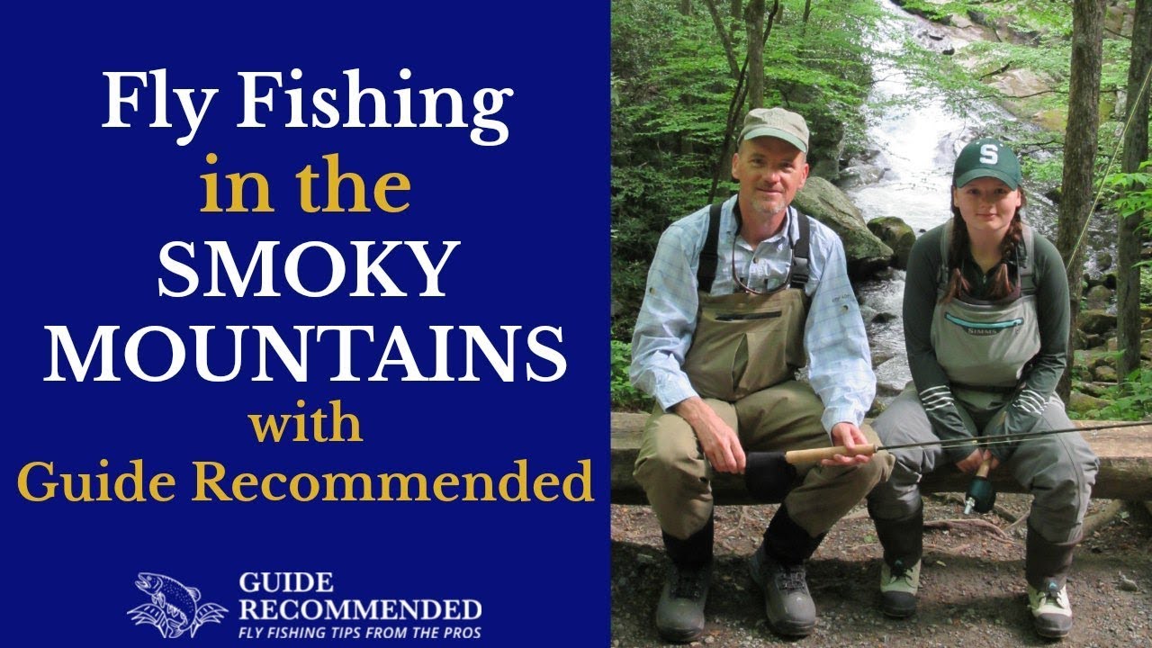 Fly Fishing in the Smoky Mountains