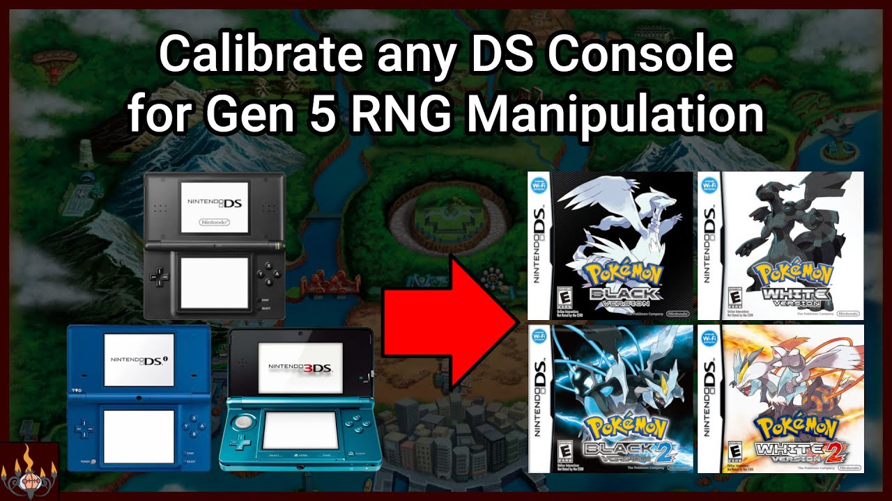 How to Calibrate your DS for Gen 5 RNG Manipulation