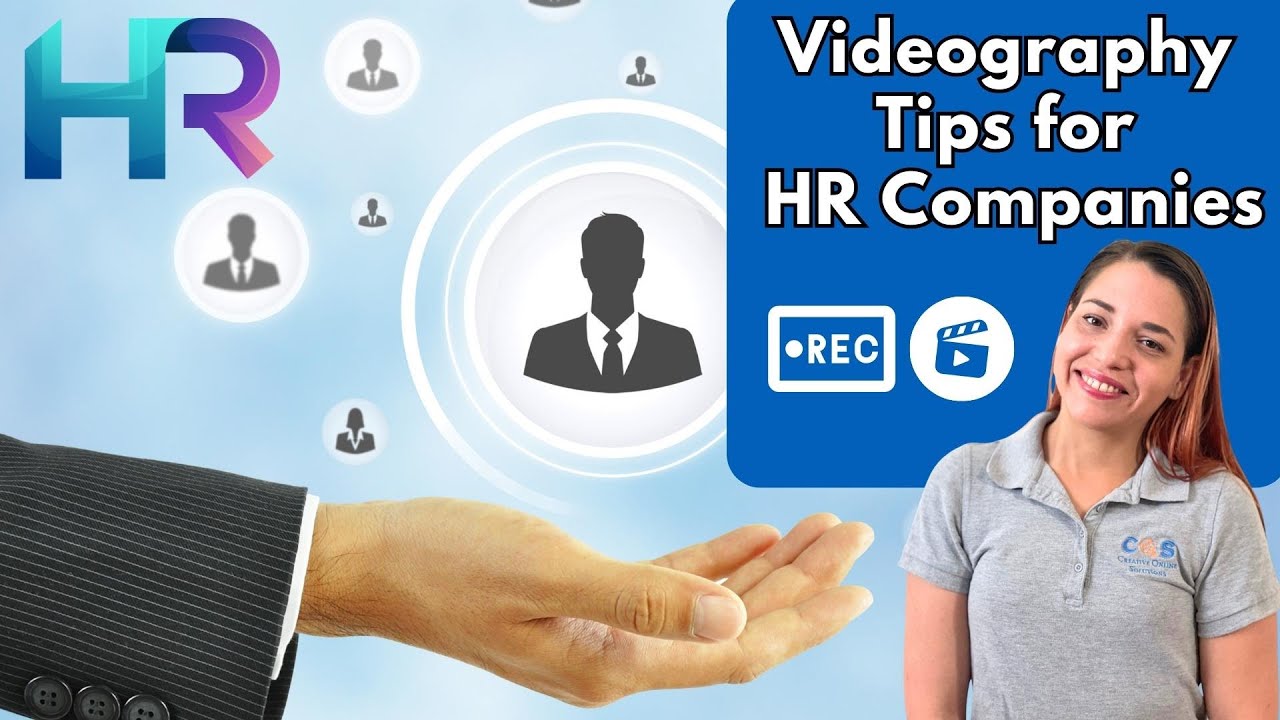 Videography Tips for HR Companies