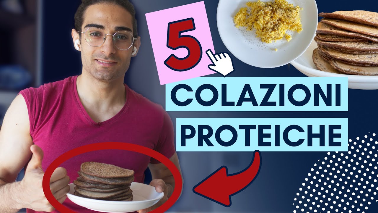 5 Idee per Una Colazione Proteica