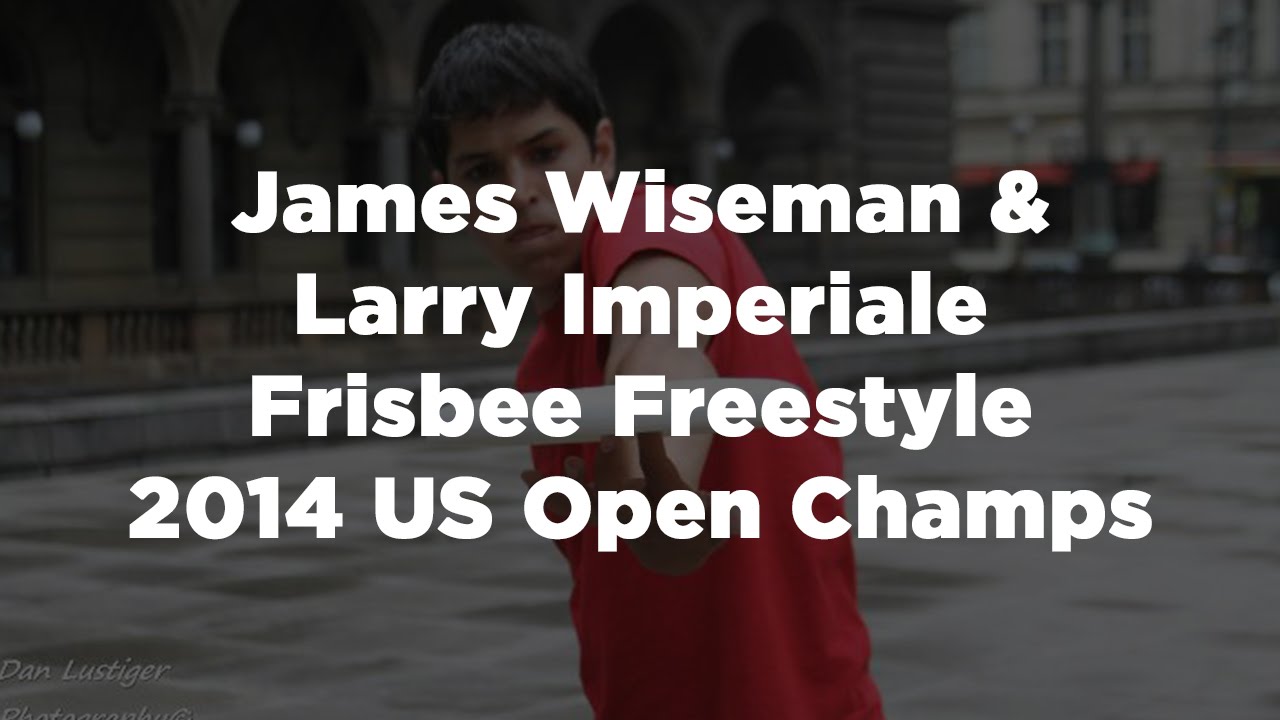 Larry Imperiale & James Wiseman Frisbee Freestyle - 2014 US Open