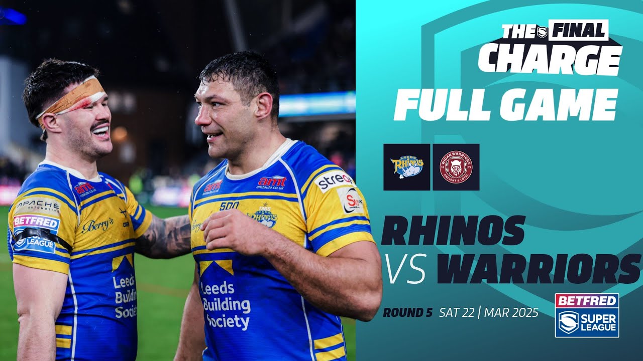 HEADED RUGBY ASSIST | Leeds Rhinos v Wigan Warriors | FULL MATCH | 2025 Betfred Super League Round 5