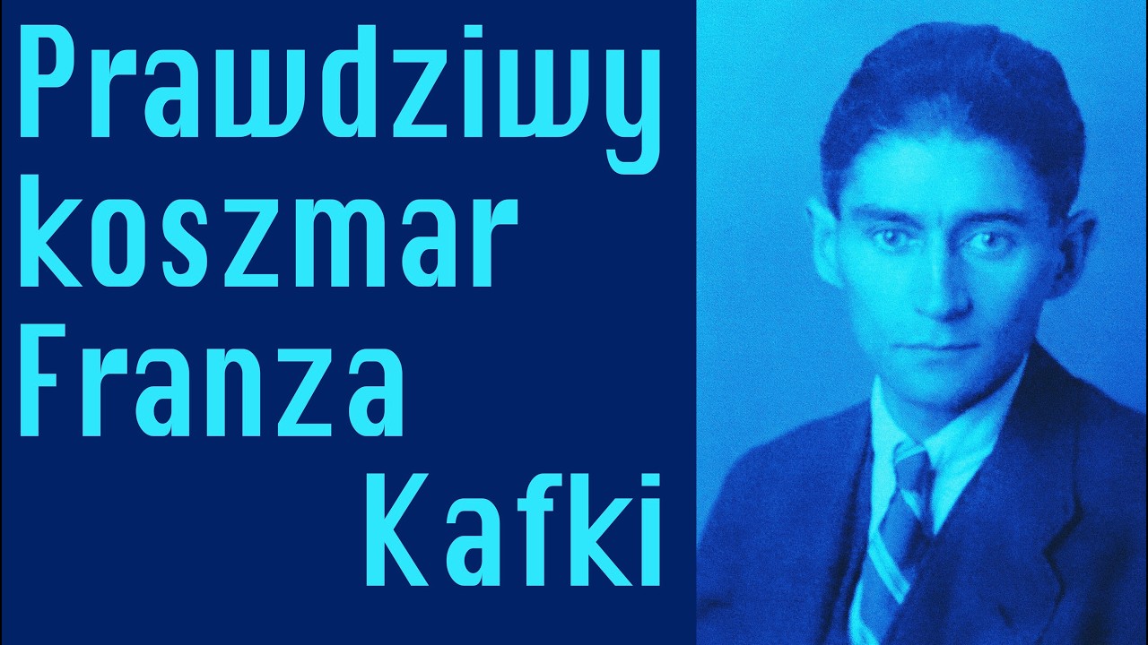 Prawdziwy koszmar Franza Kafki