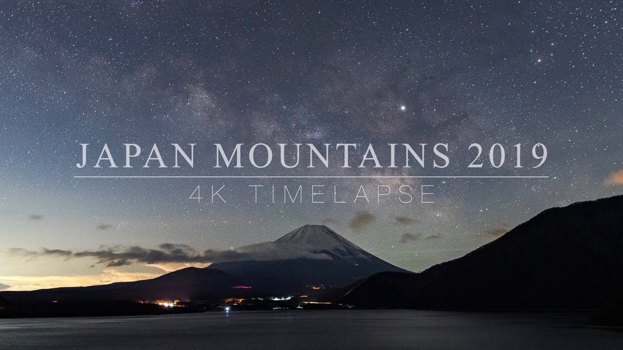 【4K】JAPAN MOUNTAINS TIMELAPSE｜登山で撮った2019年タイムラプス総集編