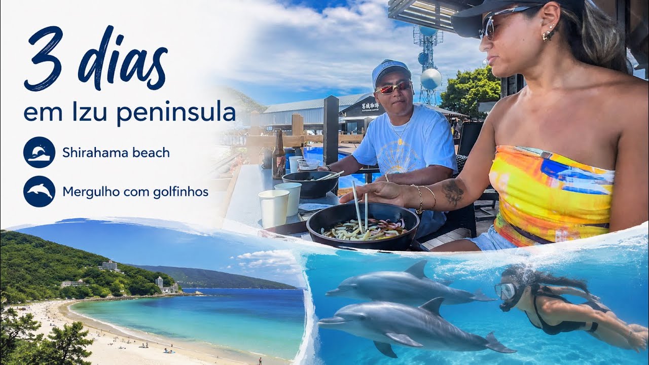 JAPÃO 🇯🇵 SHIMODA IZU PENINSULA AO TERRACE PANORAMA PARK - PRAIAS - RESTAURANTES - MERGULHO - COMPRAS
