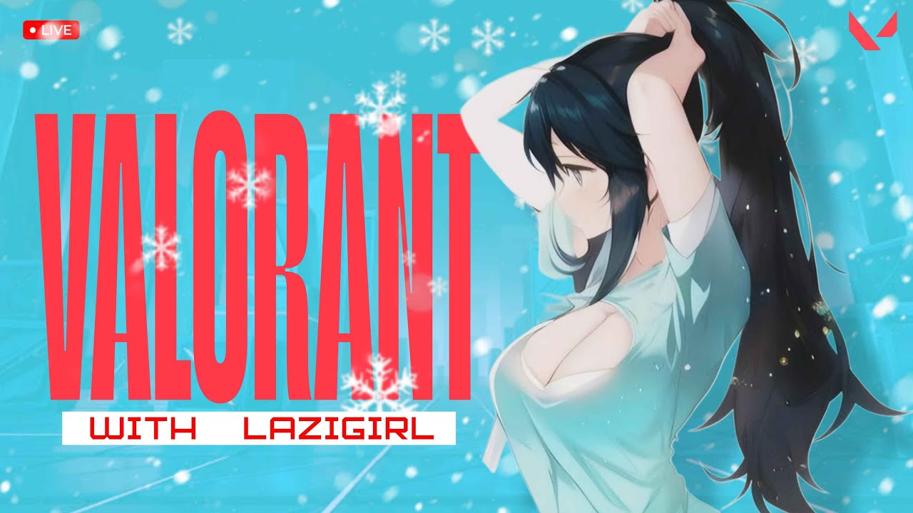VALOLOLO| VALORANT LIVE| #valorant #girlgamer #valorantlive #facecam #girlfacecam