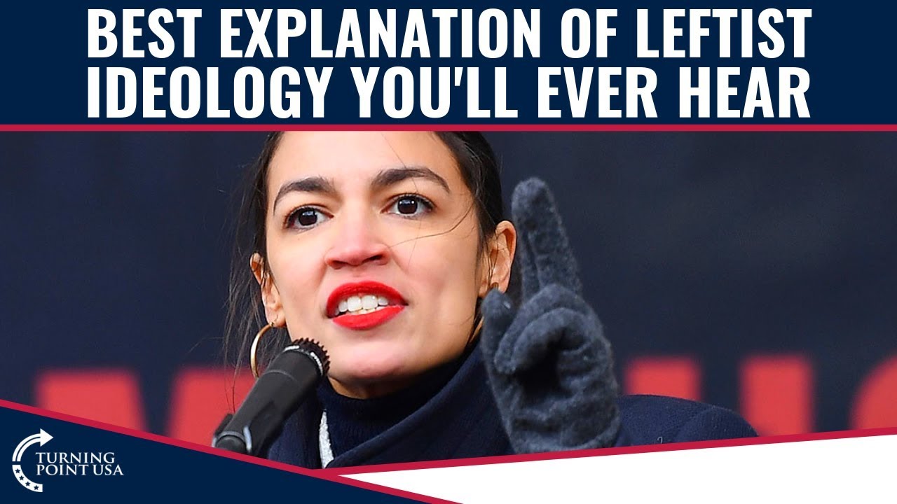 The Best Explanation of Leftist Ideology You'll Ever Hear