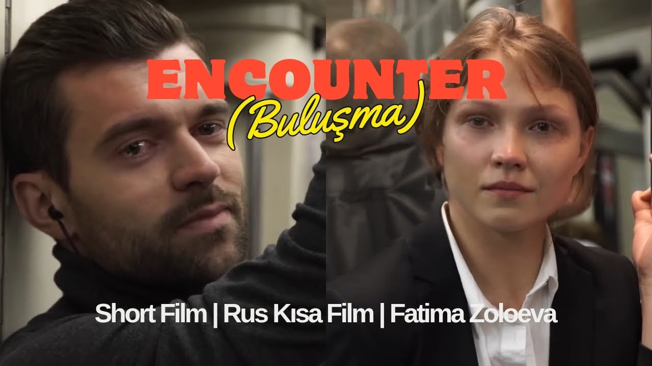 Encounter (Buluşma) Full video | Kısa Film | Fatima Zoloeva | Müzik:Özlüyorum Seni