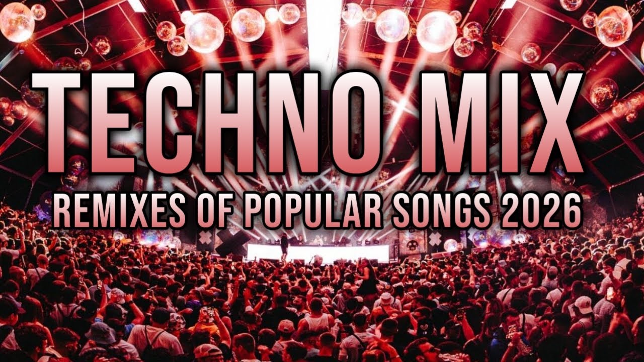 TECHNO MIX 2026 💥 Remixes Of Popular Songs 💥 Only Techno Bangers #23