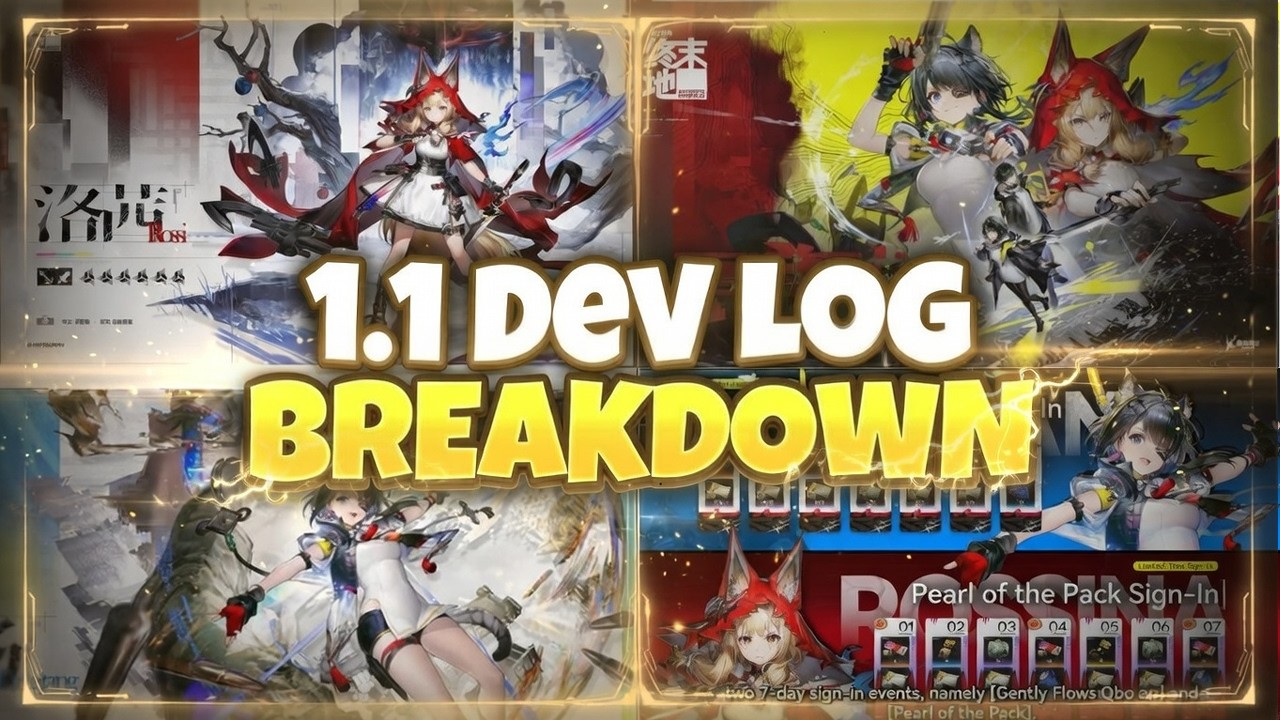 Endfield 1.1 Dev Log Just Changed Everything (Tangtang, Rossi, New Modes & Fixes)