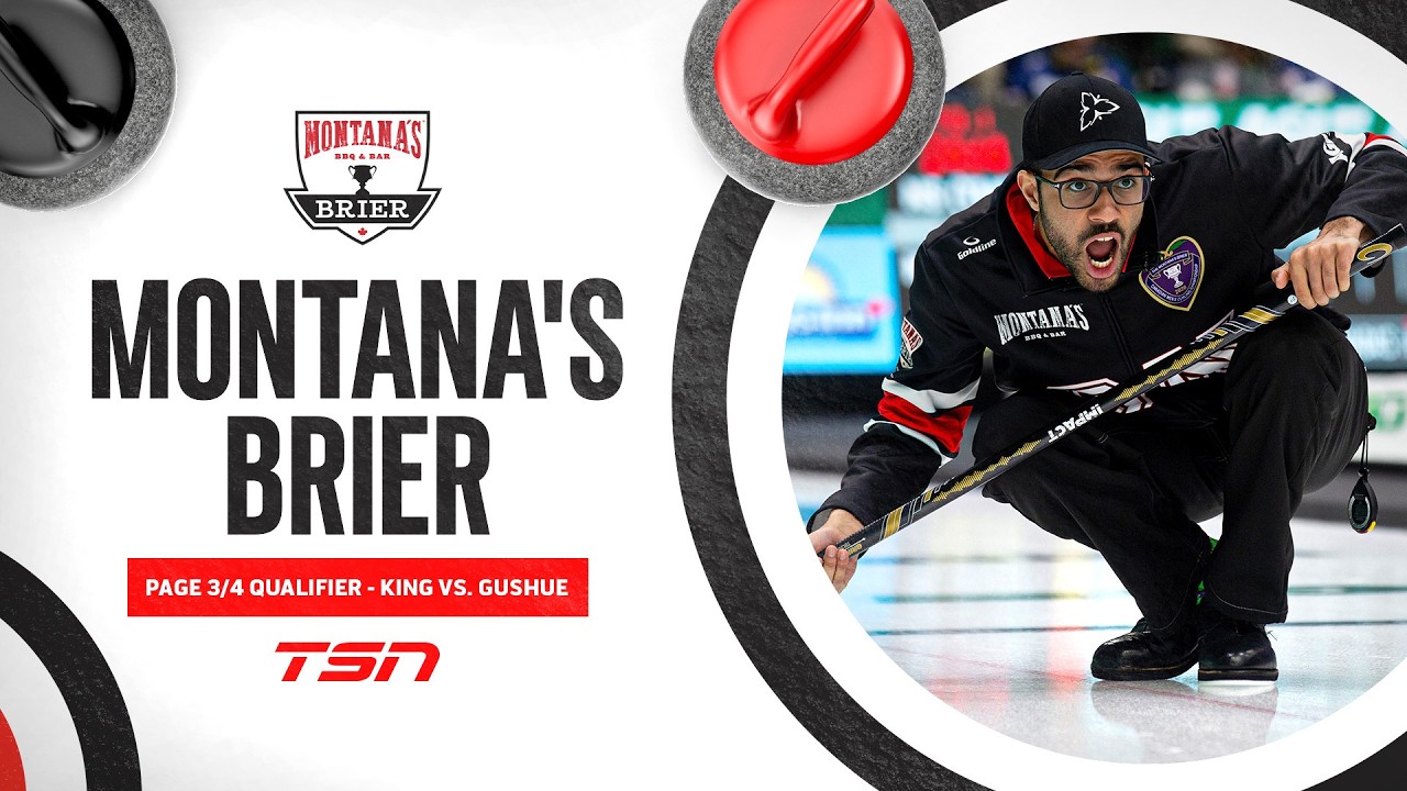 Montana's Brier: Page 3/4 Qualifier - Ontario (King) vs. Newfoundland and Labrador (Gushue)