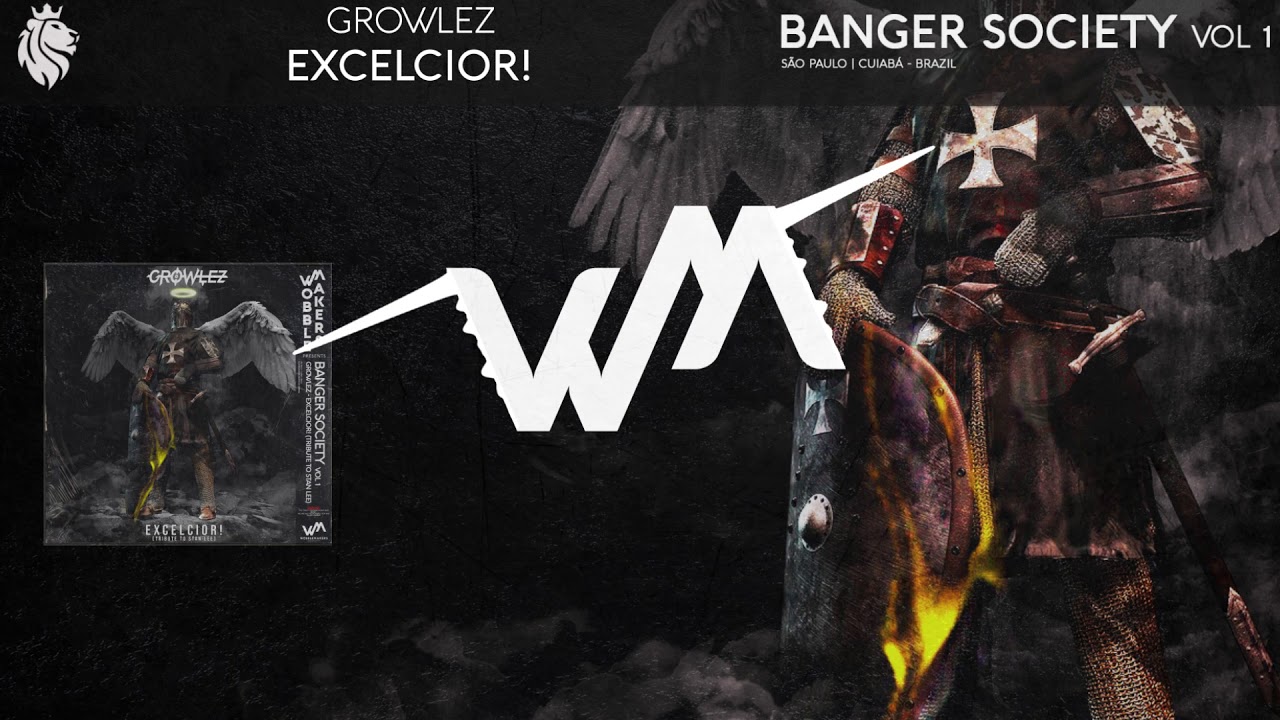 GROWLEZ - Excelcior! (Audio)