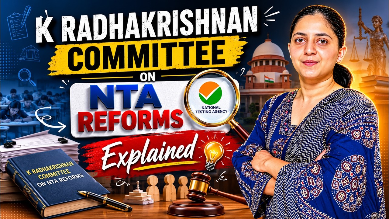 K Radhakrishnan Committee on National Testing Agency Reforms | Explained | UPSC Current Affairs 2026