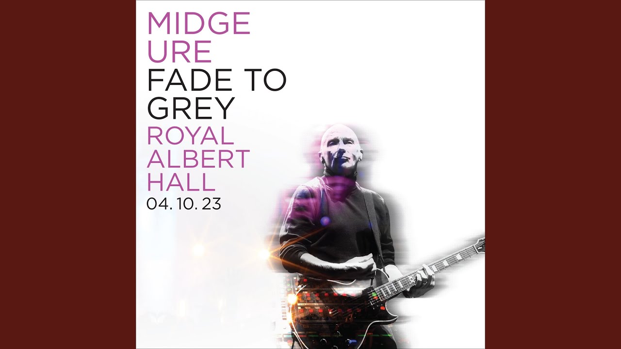 Fade To Grey [Live at the Royal Albert Hall 04.10.23]