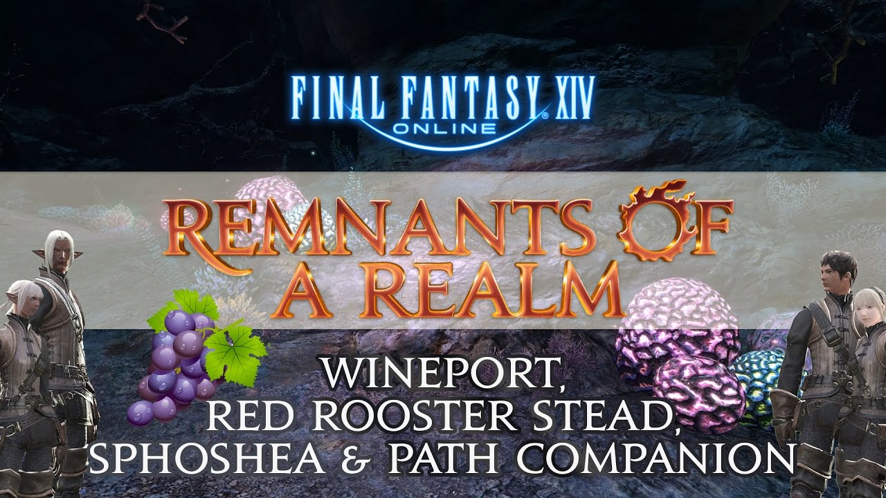Remnants of a Realm | Episode X | Wineport, Red Rooster Stead, Shposhae & Path Companion
