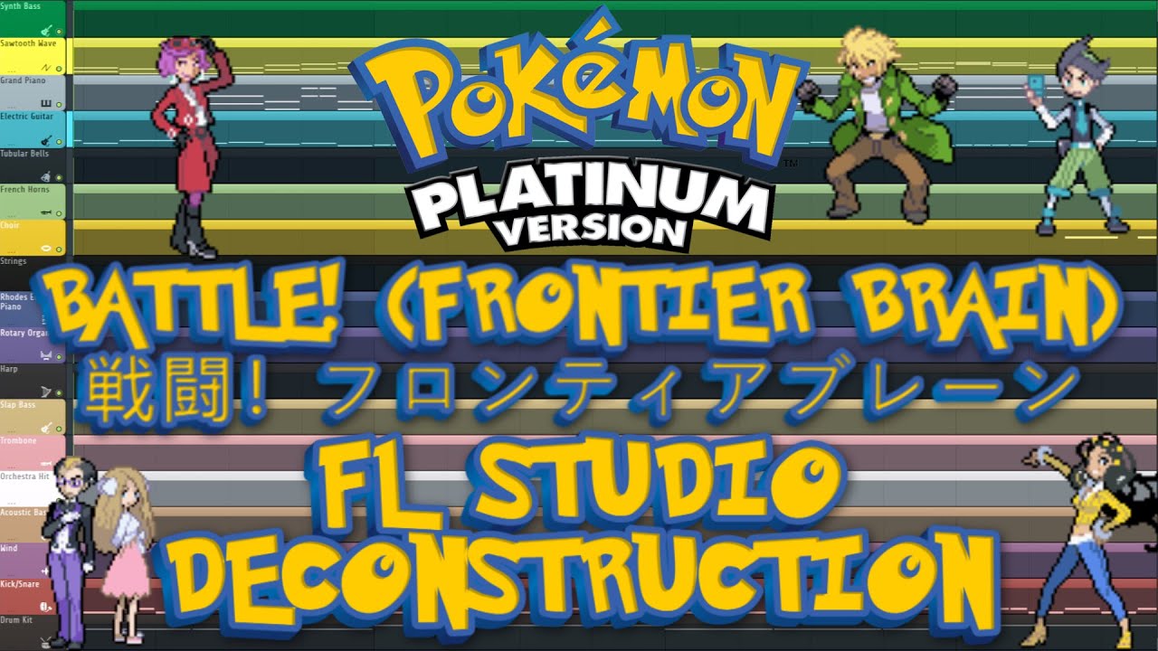 Pokémon Platinum - BATTLE! (FRONTIER BRAIN) - FL Studio Deconstruction
