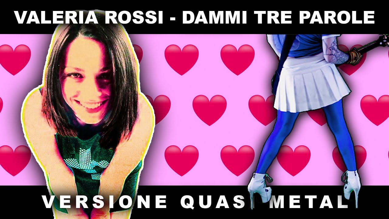 DAMMI TRE PAROLE [Valeria Rossi #PunkGoesPop Cover | Marca Canaglia] CON TESTO