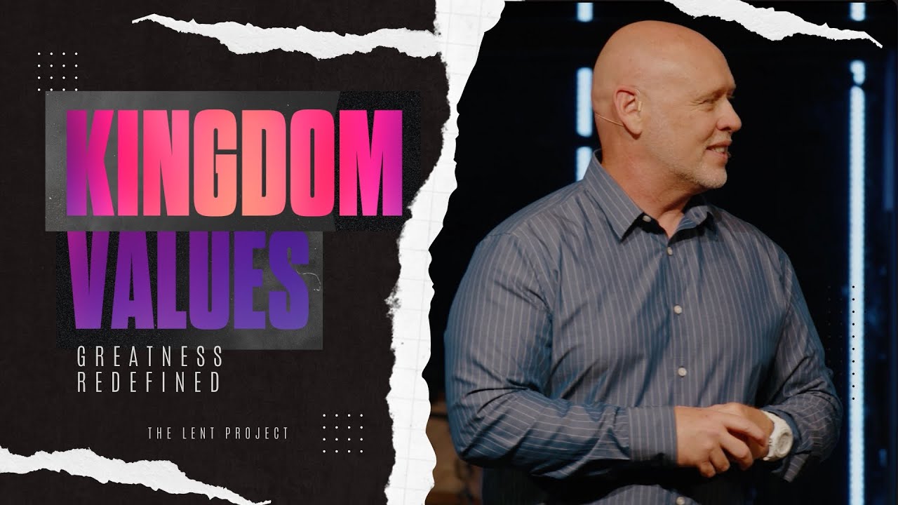 Greatness in the Kingdom | Kingdom Values | Pastor Terry Rolen