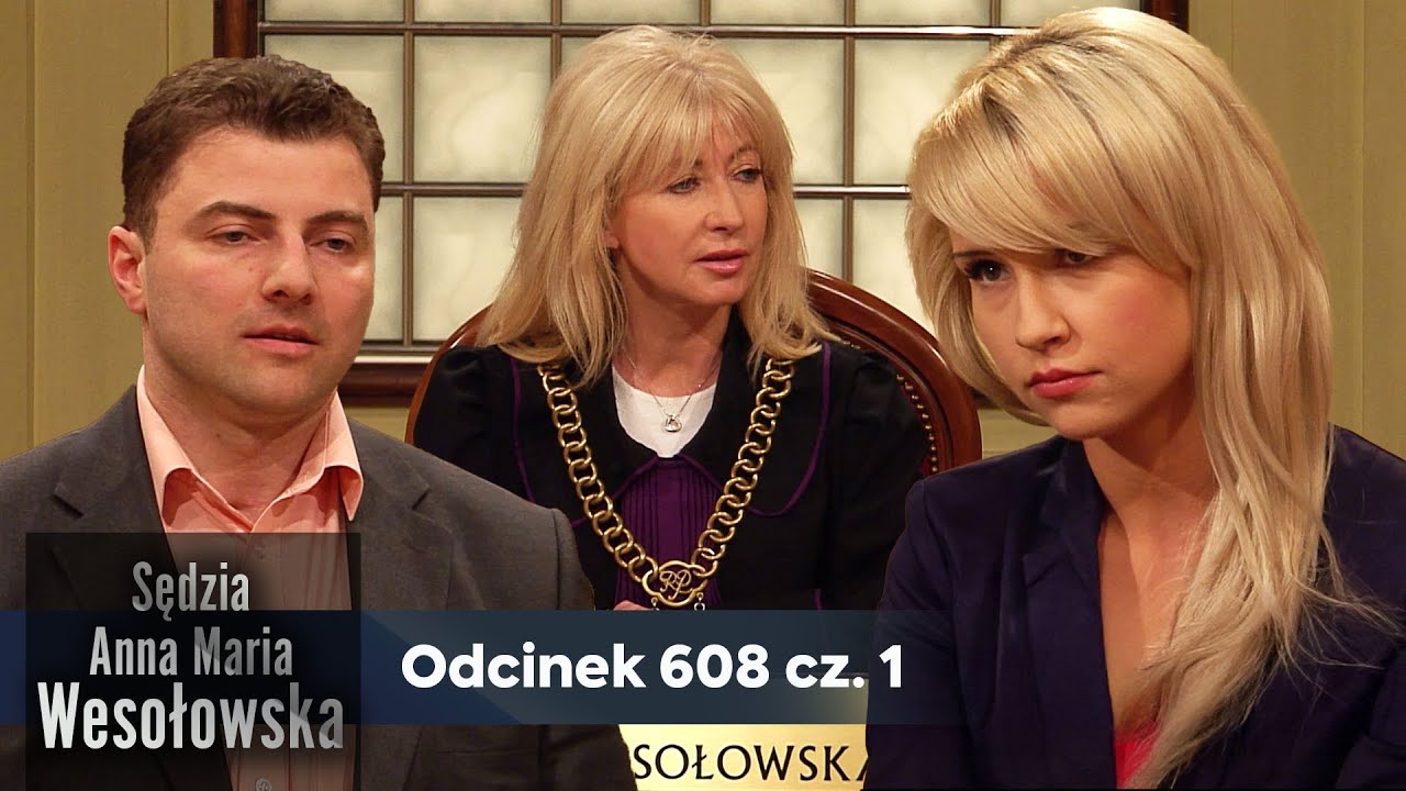 Sędzia Anna Maria Wesołowska odc. 608, część 1👩🏼&zwj;⚖️