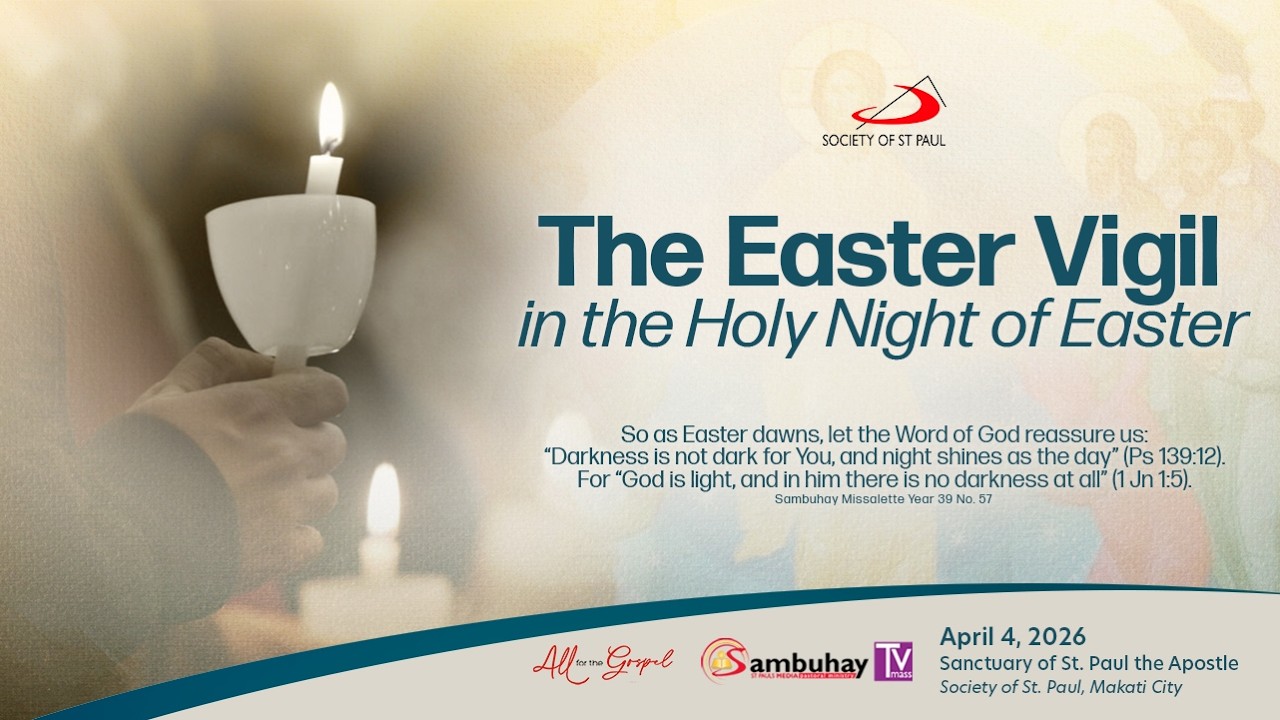 Sambuhay TV | April 4, 2026 | Holy Saturday At the Easter Vigil in the Holy Night of Easter