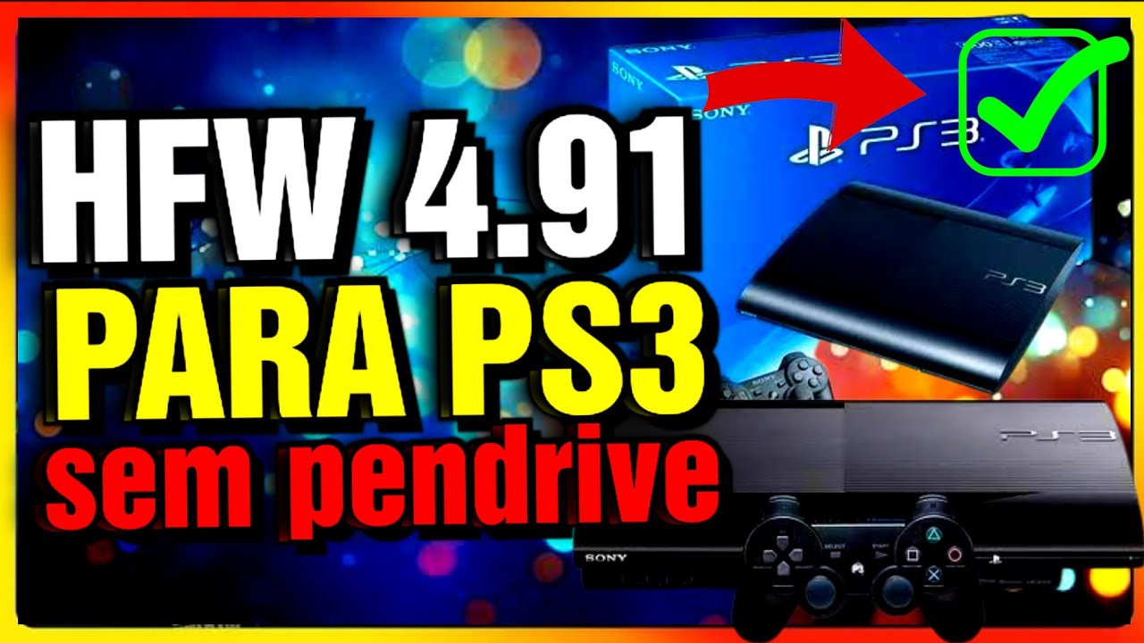COMO INSTALAR A HFW NO PS3 SEM PEN DRIVE