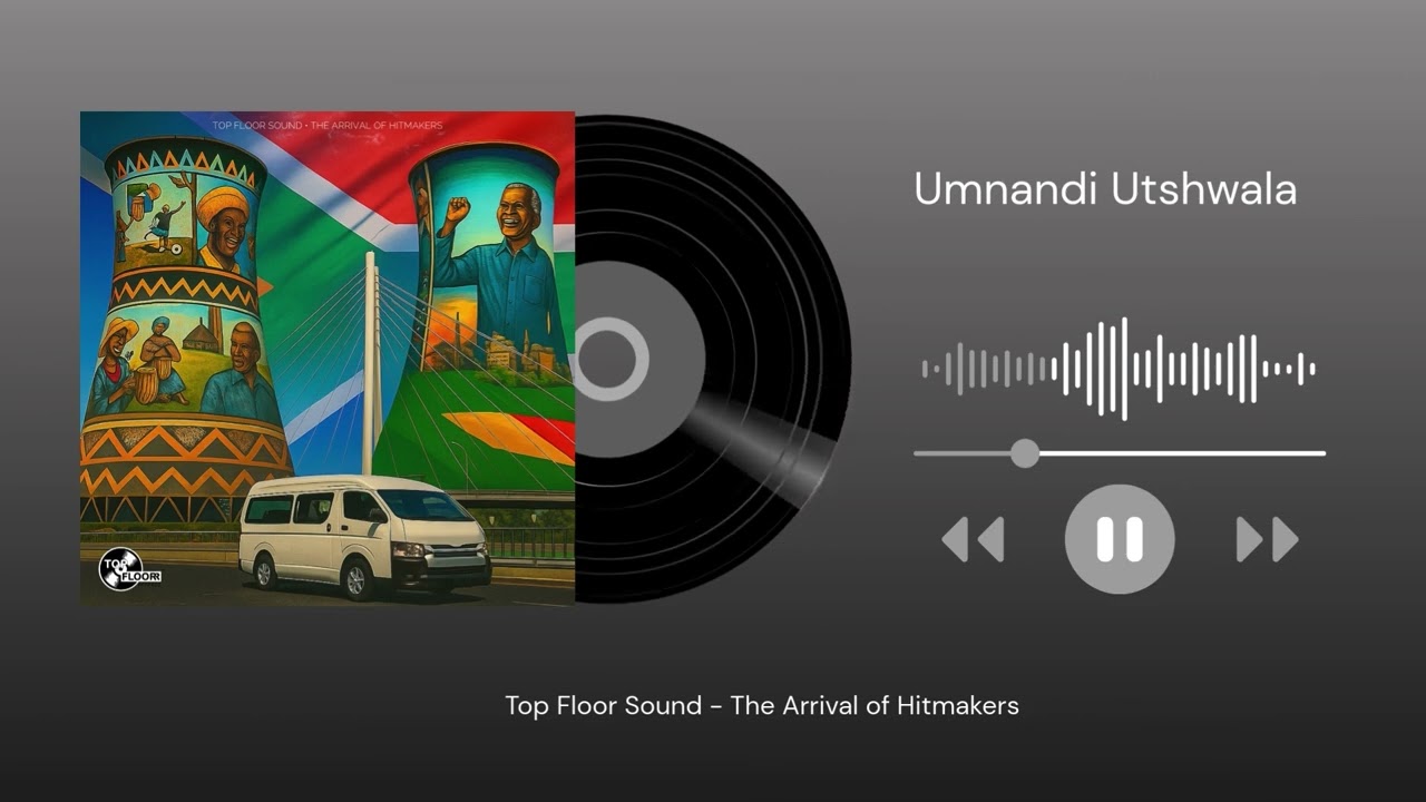 Top Floor Sound, SAMURAIBEATZ BW, Trechyson Molly vx, Lah’Vee - Umnandi Utshwala (Official Audio)