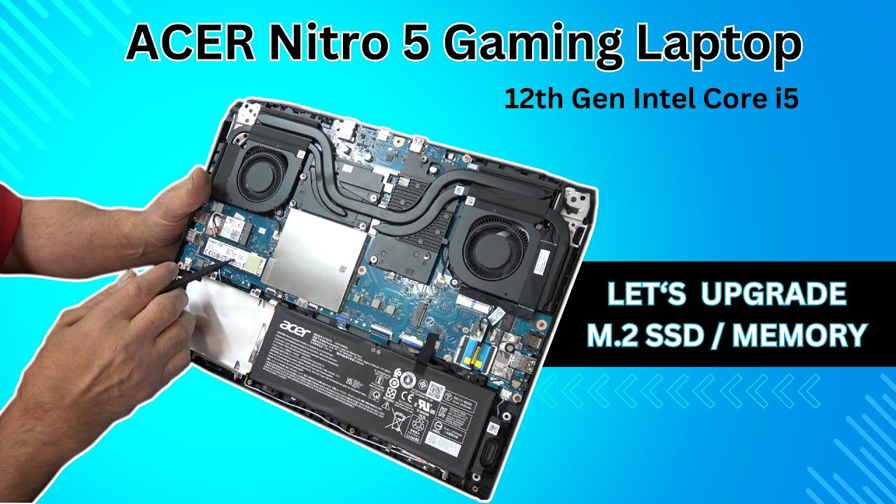 ACER Nitro 5 Gaming Laptop Upgrade NVMe SSD & Memory