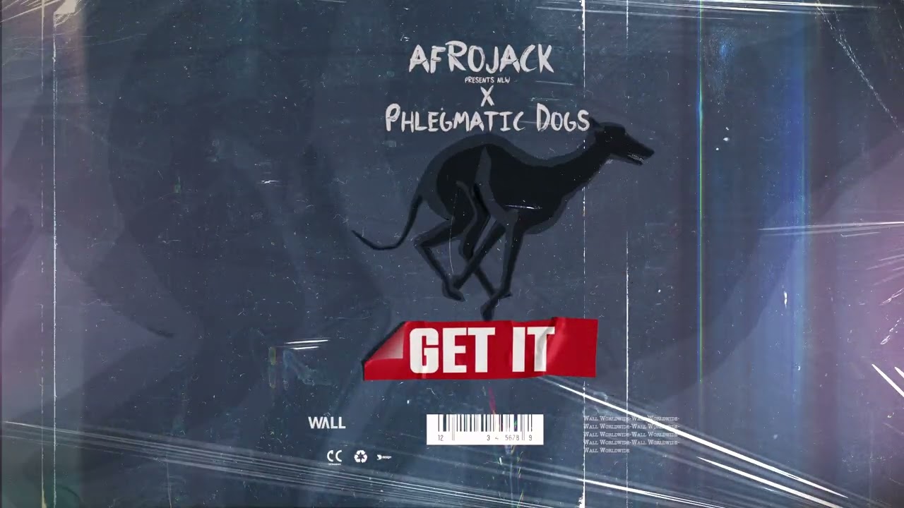 Afrojack presents NLW & Phlegmatic Dogs - Get It
