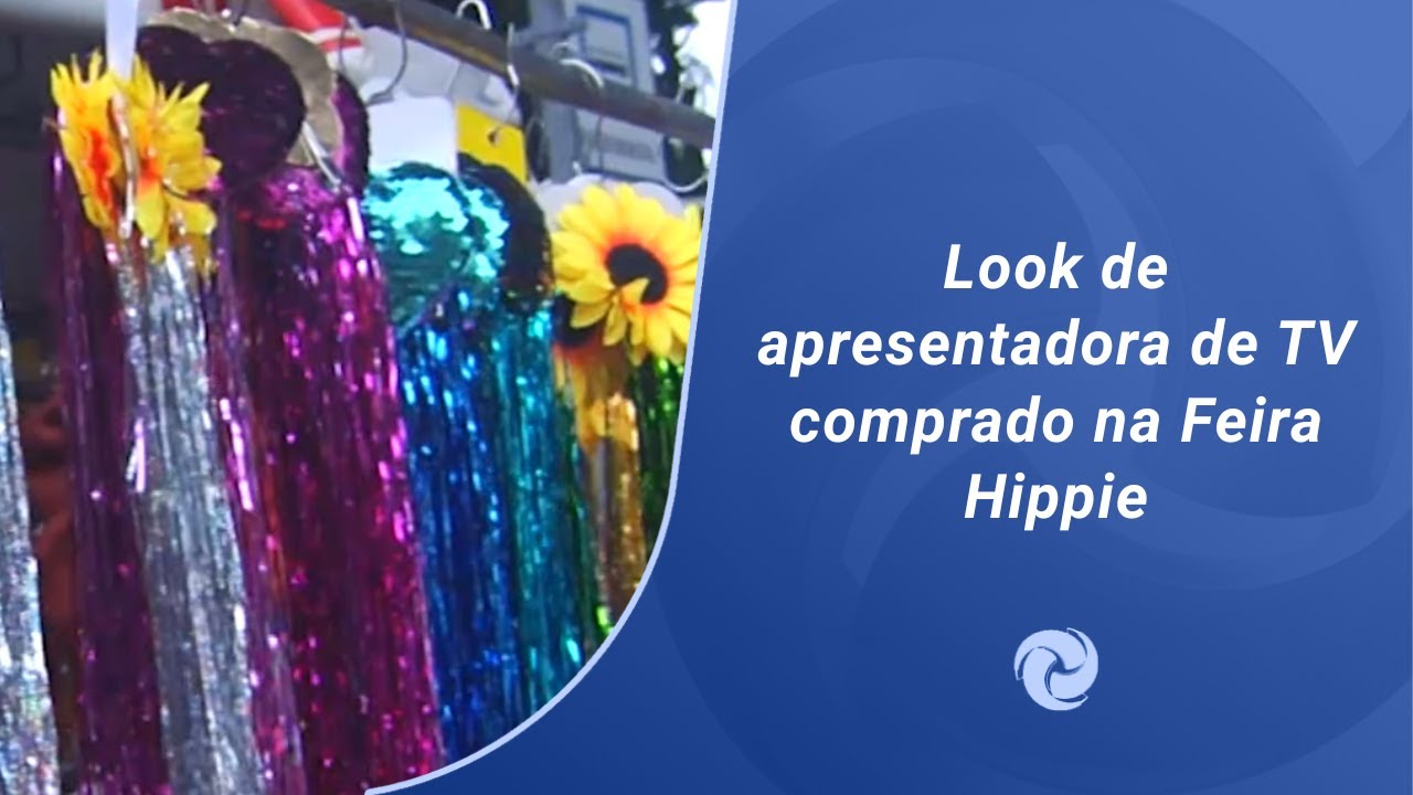 Look de apresentadora de TV comprado na Feira Hippie