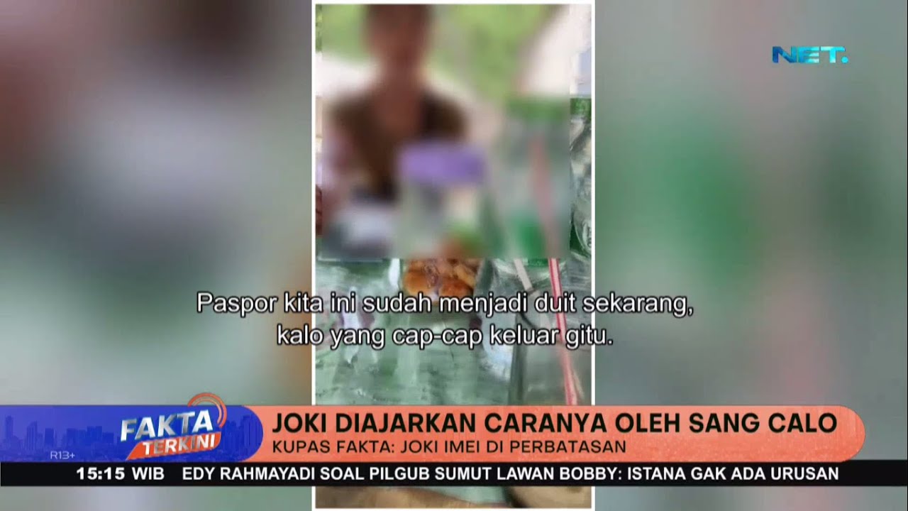 Kupas Fakta Joki Imei Di Perbatasan - Fakta Terkini