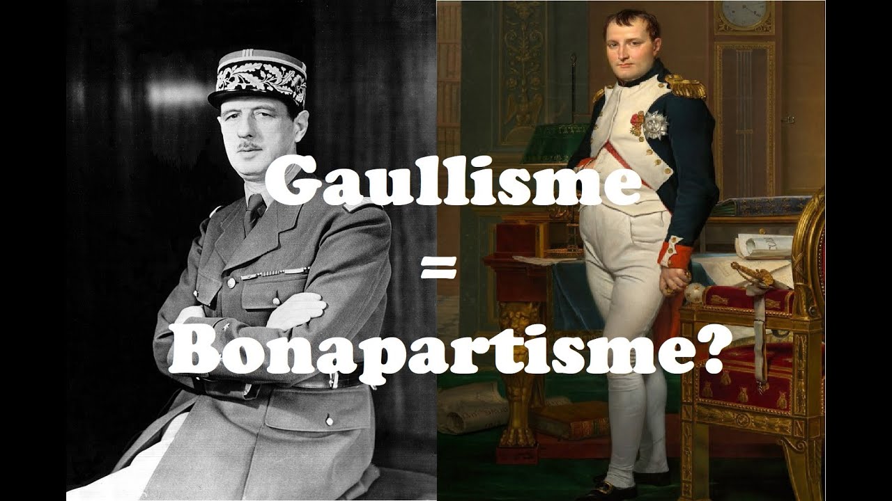 Gaullisme=Bonapartisme?