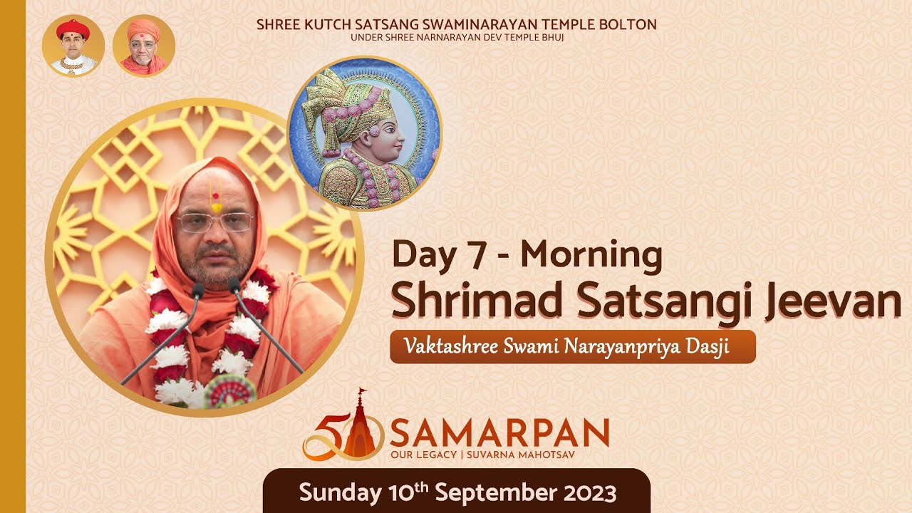 Samarpan 2023 | Day 7 Morning - Shrimad Satsangi Jivan • 50th Mahotsav