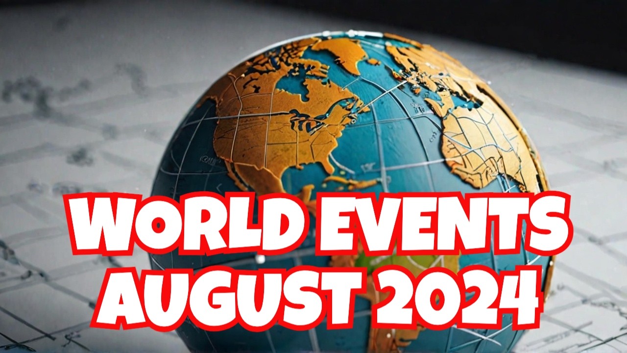 August 2024 (PART 2): The 31 Geopolitical Updates and Events That Shaped the Month