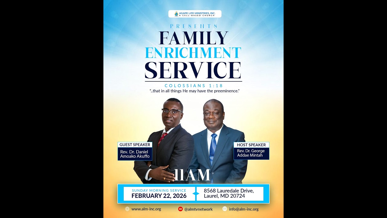 THE FAMILY CONCEPT IS GOD’S IDEA | FEBRUARY 22, 2026 | BY REV DR. DANIEL AMOAKO AKUFFO