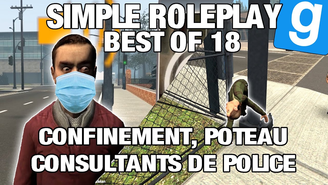 Simple Roleplay - Confinement, poteau et consultants de police - Best Of N°18