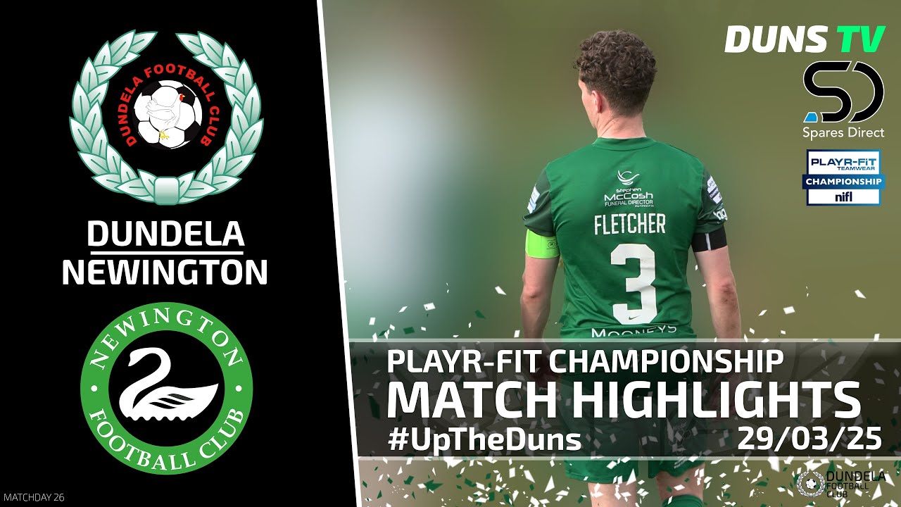 Match Highlights - Dundela Vs Newington - 29th March 2025