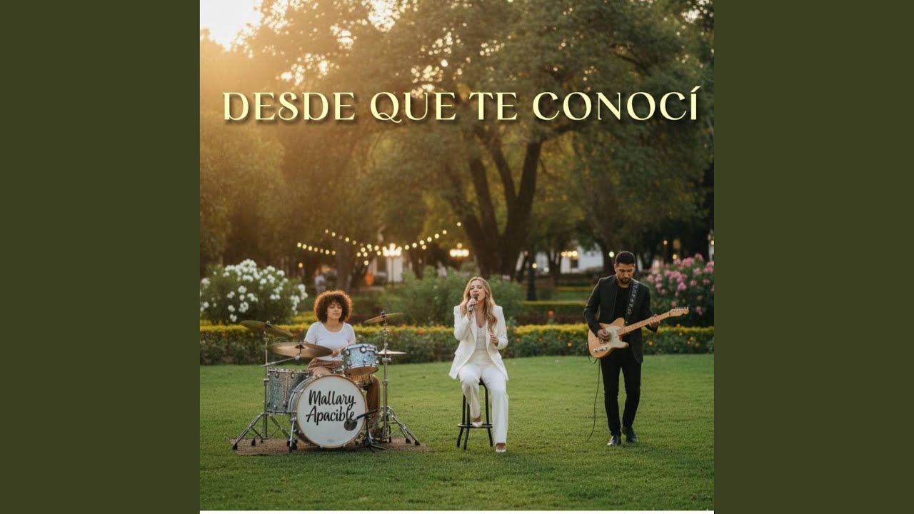 Desde Que Te Conocí