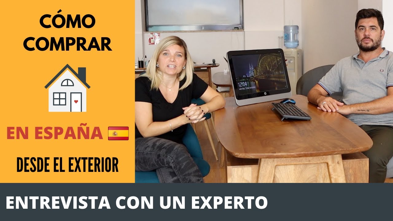 CÓMO COMPRAR o ALQUILAR una VIVIENDA 🏠 en ESPAÑA 🇪🇸 desde el EXTERIOR