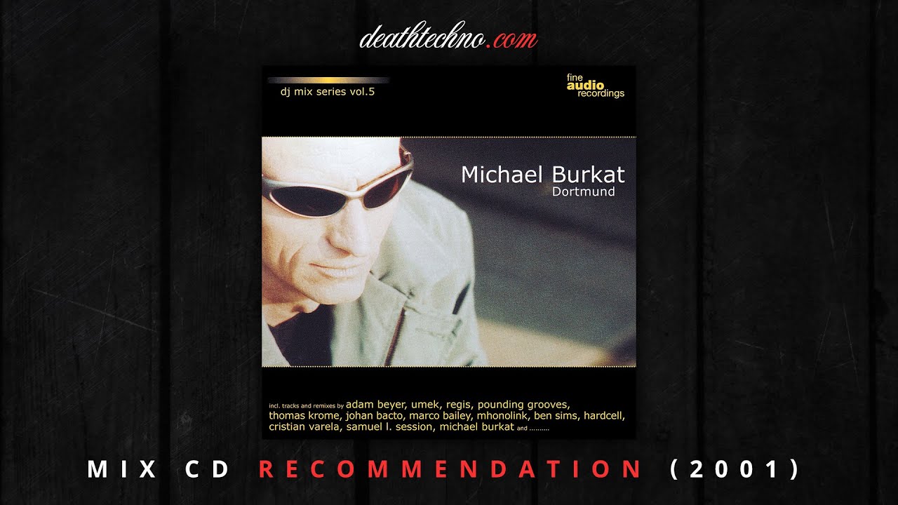 DT:Recommends | Fine Audio DJ Mix Series 05 - Michael Burkat (2001) Mix CD