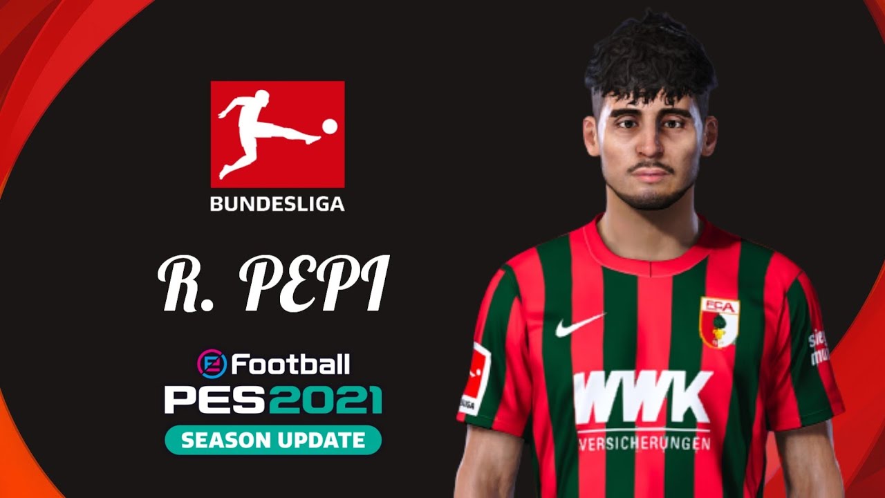 PES 2021 - RICARDO PEPI (AUGSBURG) [ECNOP98]
