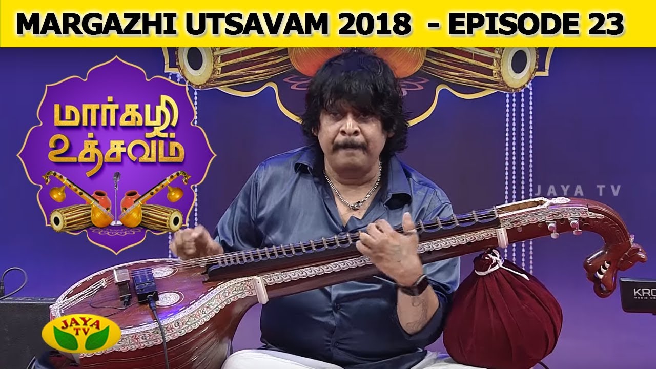 Margazhi Utsavam Episode 23 | Rajesh Vaidhiya | Jaya TV
