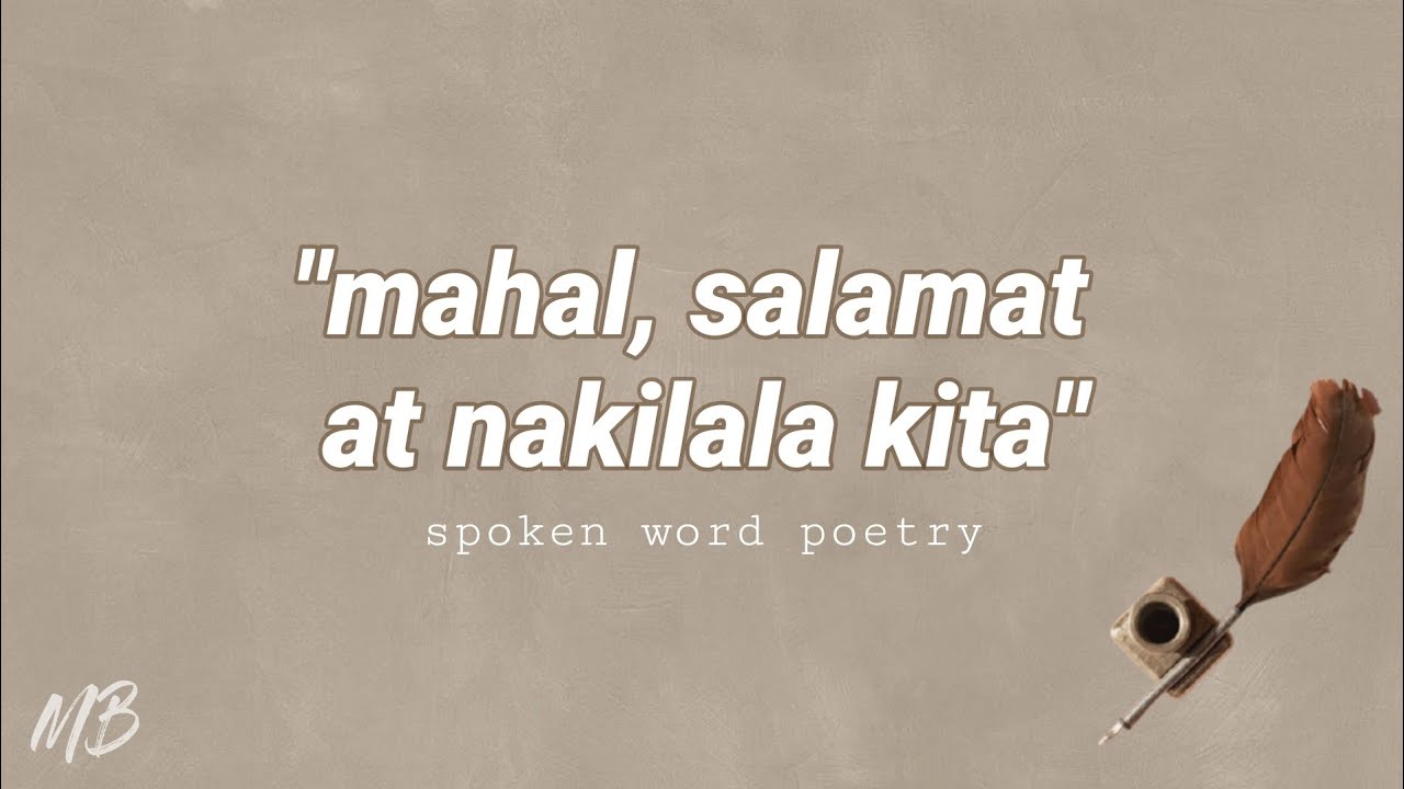 MAHAL, SALAMAT AT NAKILALA KITA | SPOKEN POETRY | MERCY BLESS - COLLAB FOR ALL