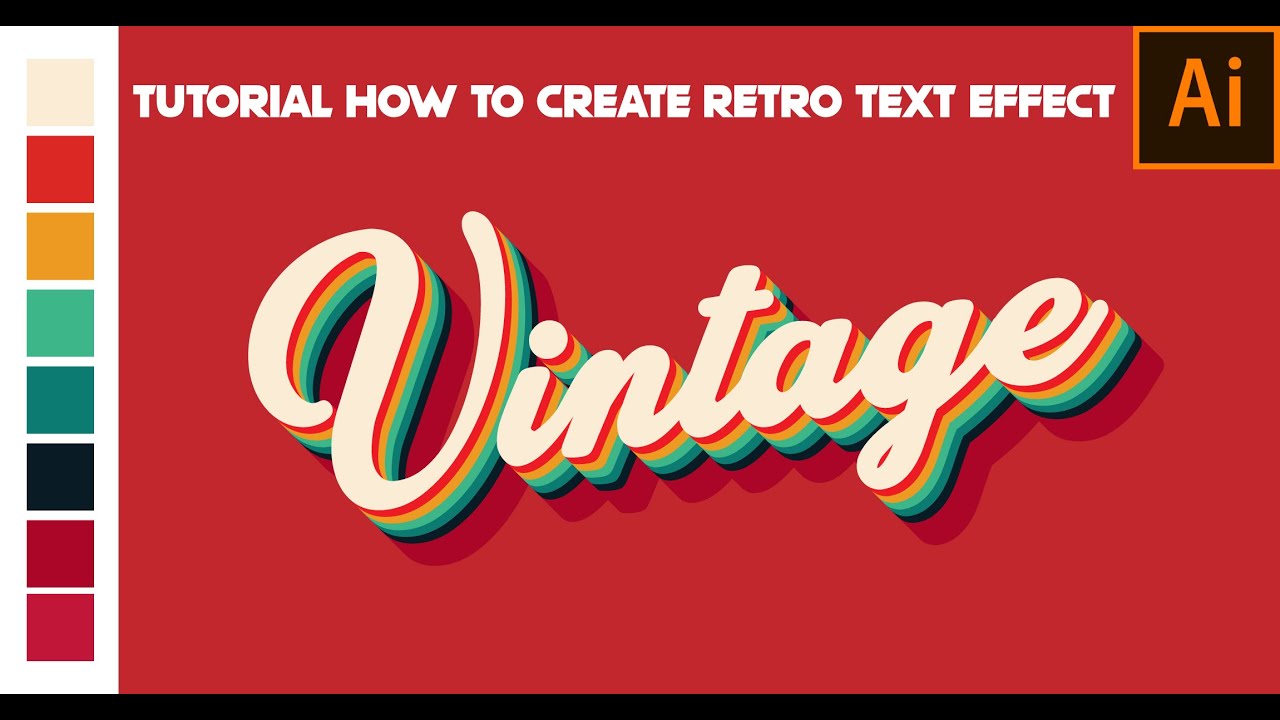 Retro Text Effect in Adobe Illustrator - 2021 tutorial