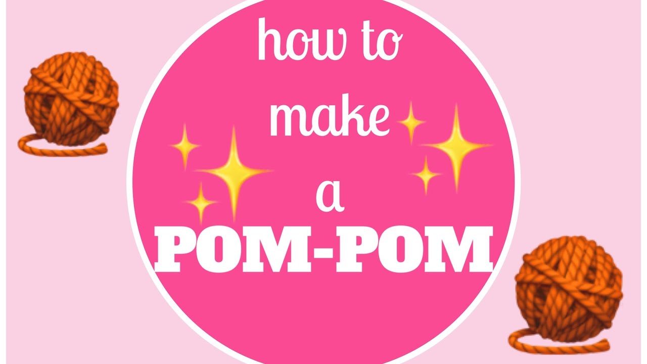How to make a POMPOM | TeoMakes
